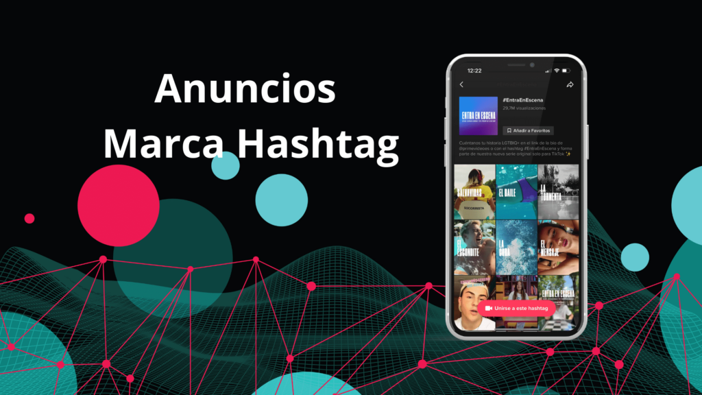 Anuncios marca hashtag en Tik Tok Ads